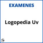 Examenes Logopedia Uv Resueltos Soluciones