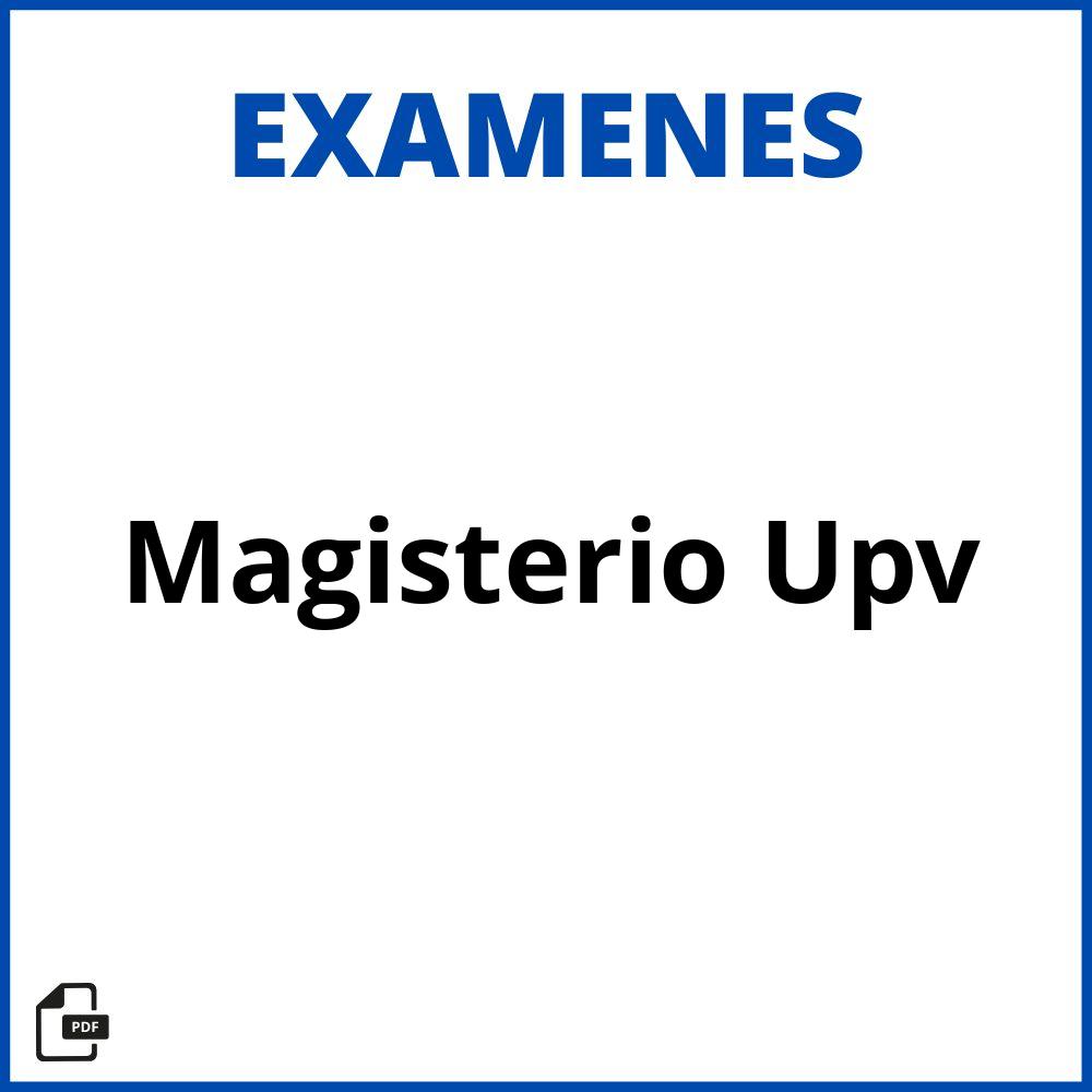 Examenes Magisterio Upv