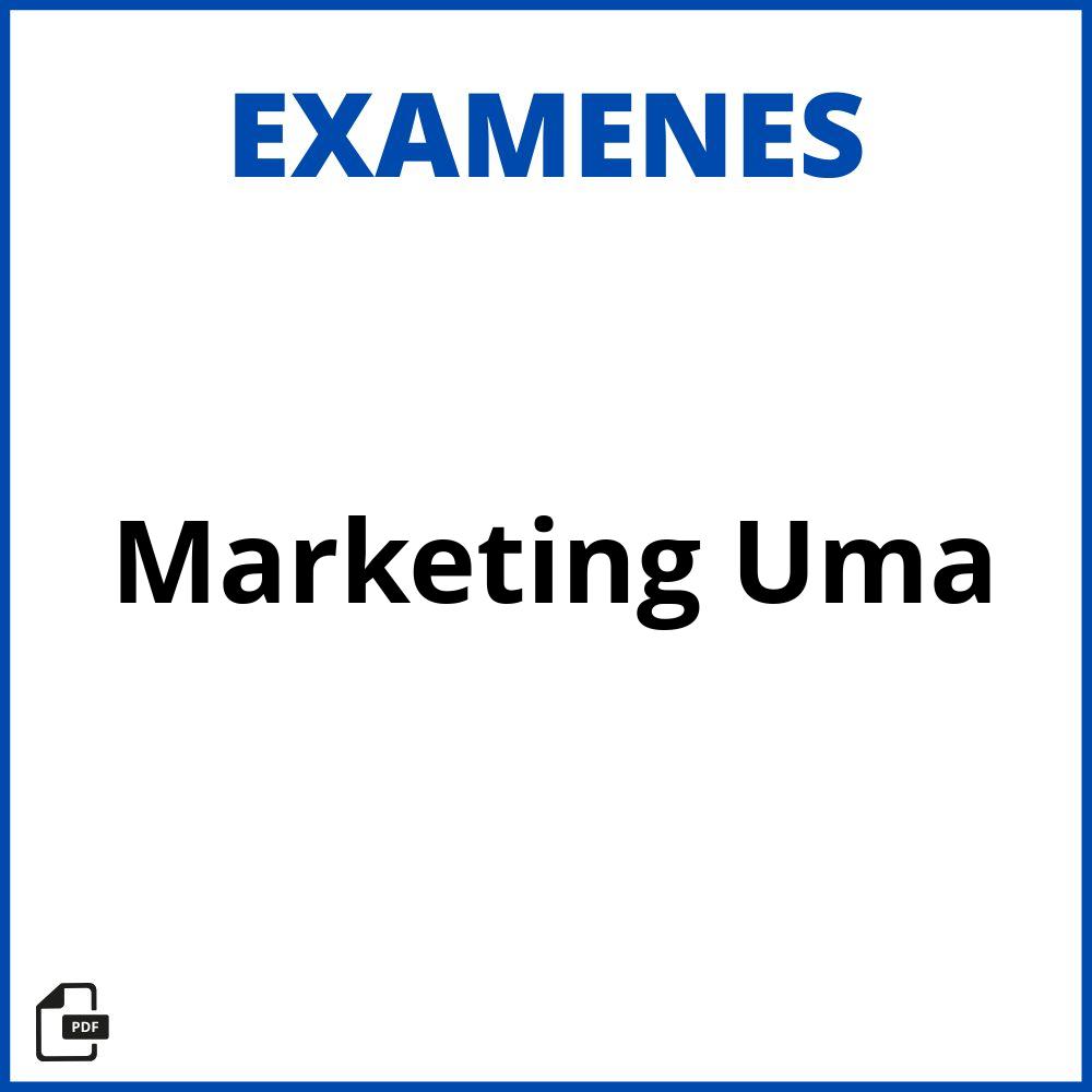 Examenes Marketing Uma