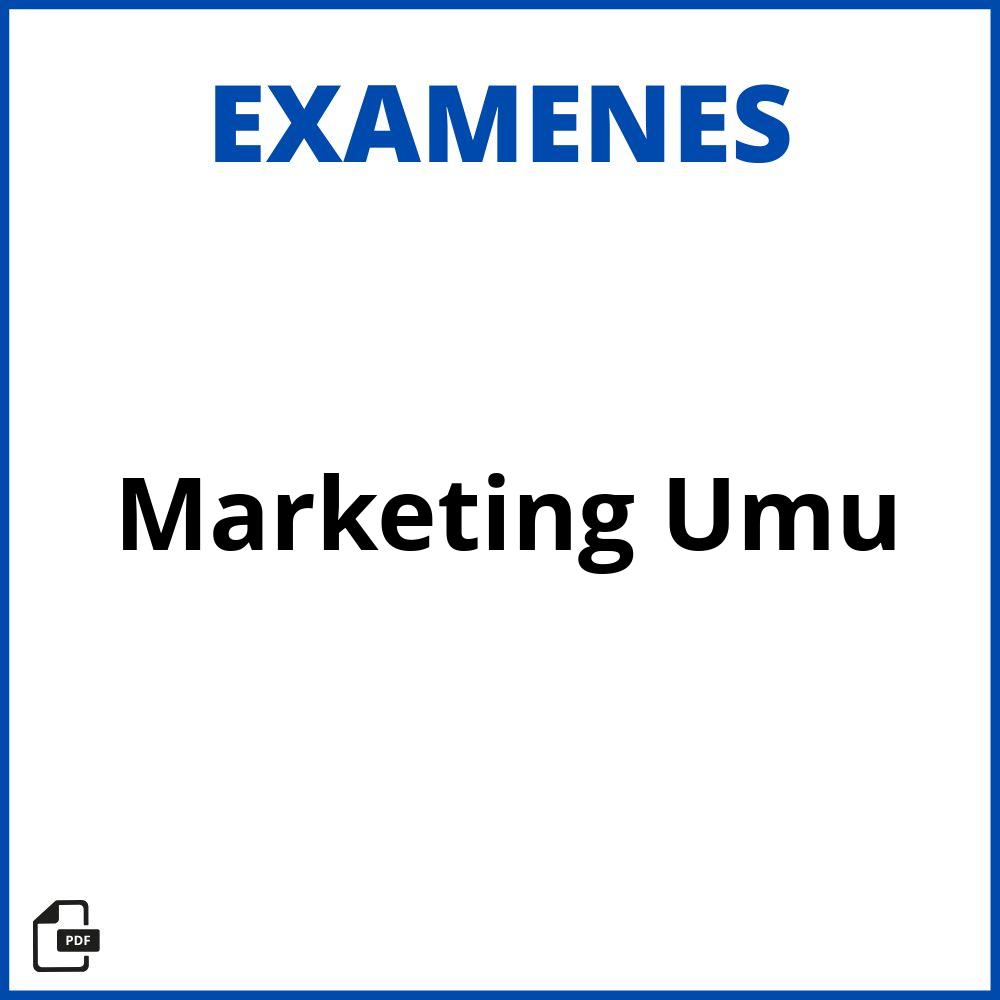 Examenes Marketing Umu