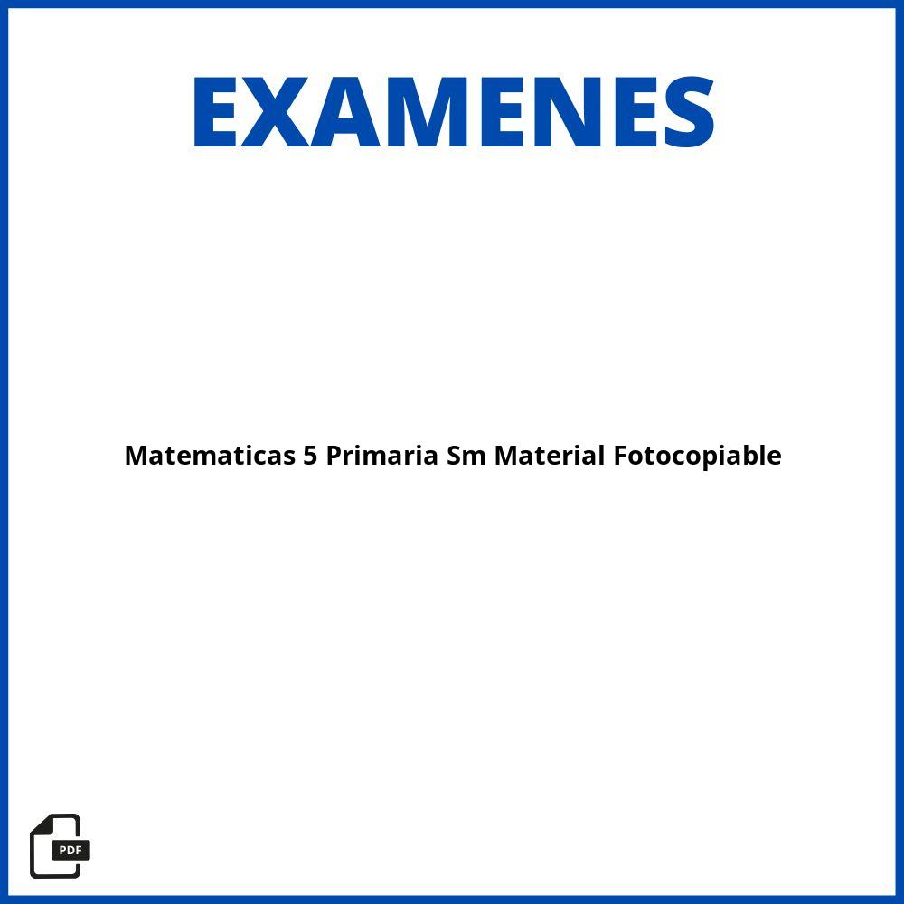 Evaluacion Matematicas 5 Primaria Sm Material Fotocopiable