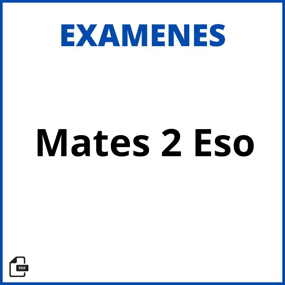 Examen Mates 2 Eso