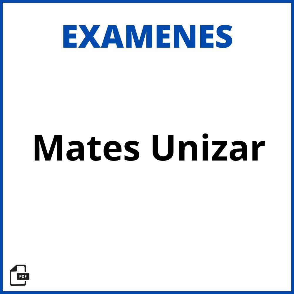 Examenes Mates Unizar Resueltos