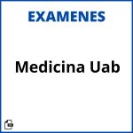 Examenes Medicina Uab Soluciones Resueltos