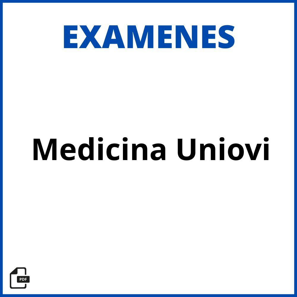 Examenes Medicina Uniovi