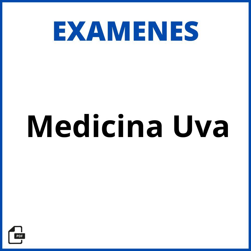 Examenes Medicina Uva