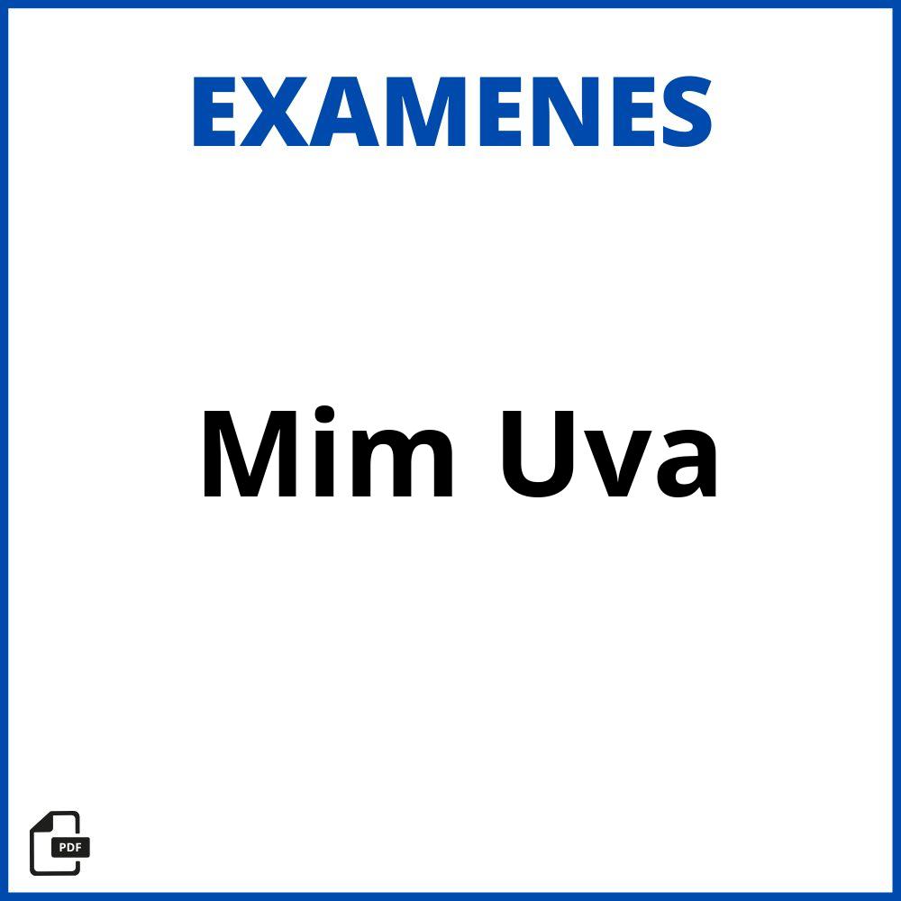 Examenes Mim Uva