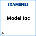 Model Examen Ioc Soluciones Resueltos