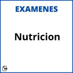 Examen De Nutricion Soluciones Resueltos