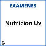 Examenes Nutricion Uv Soluciones Resueltos