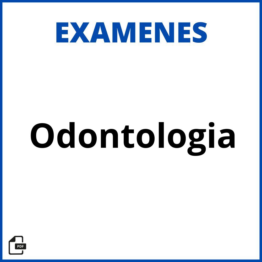 Examen De Odontologia