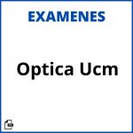 Examenes Optica Ucm Resueltos Soluciones