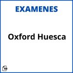 Examen Oxford Huesca Soluciones Resueltos