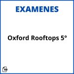 Oxford Rooftops 5° Examenes Pdf Resueltos Soluciones