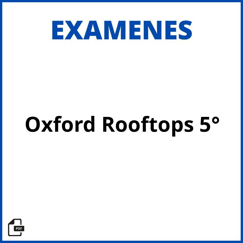 Oxford Rooftops 5° Examenes Pdf