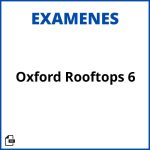 Oxford Rooftops 6 Examenes Soluciones Resueltos