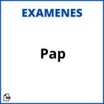 Examenes Pap Resueltos Soluciones