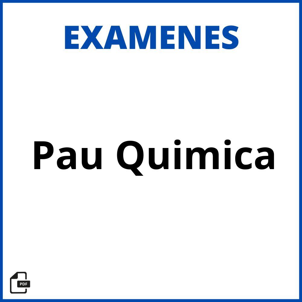 Examenes Pau Quimica