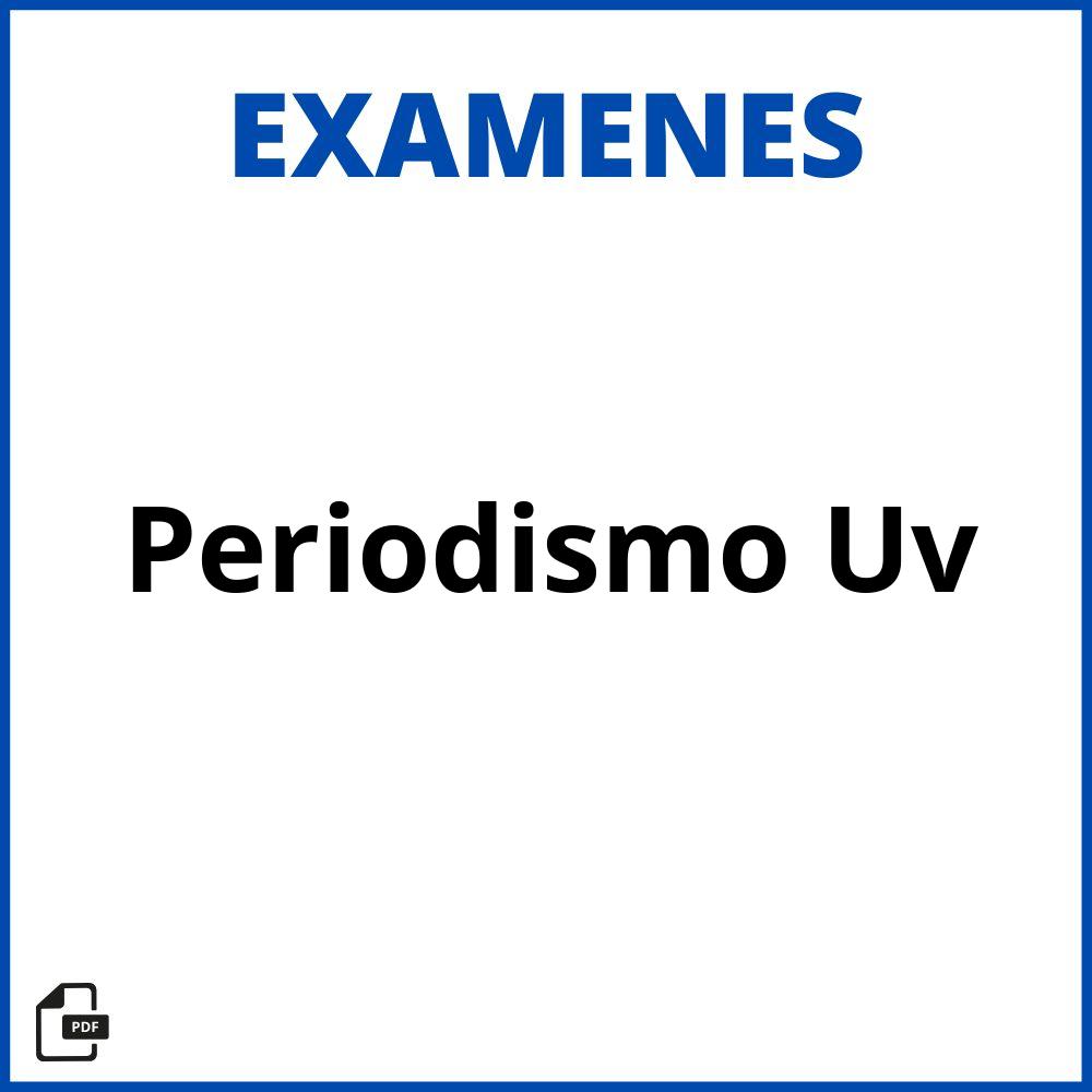 Examenes Periodismo Uv