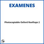 Photocopiable Oxford Rooftops 2 Examenes Resueltos Soluciones