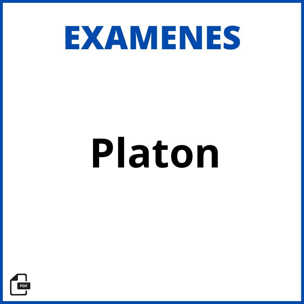 Examen De Platon
