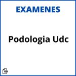 Examenes Podologia Udc Resueltos Soluciones