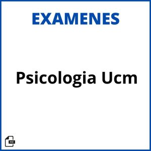 Examenes Psicologia Ucm Soluciones Resueltos