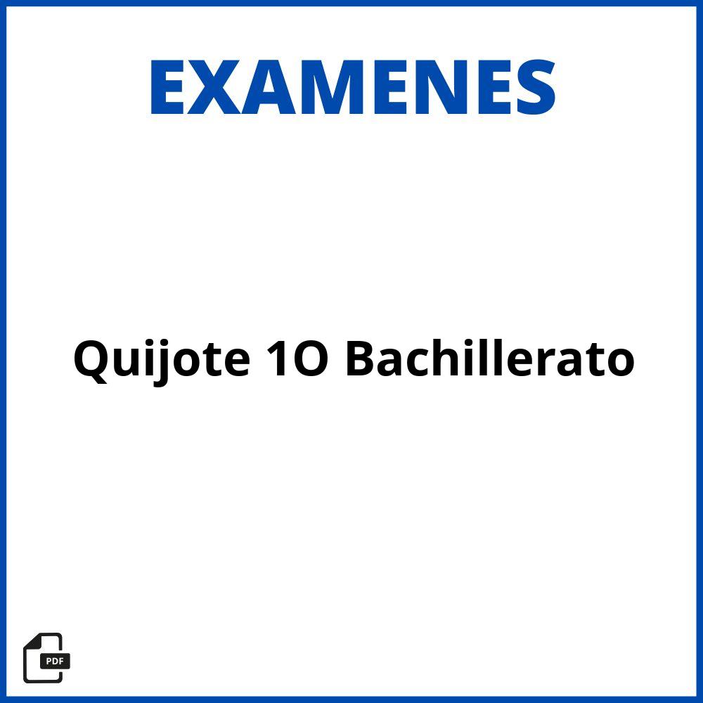 Examen Quijote 1O Bachillerato