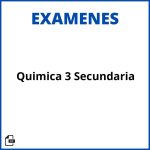 Examen Quimica 3 Secundaria Soluciones Resueltos