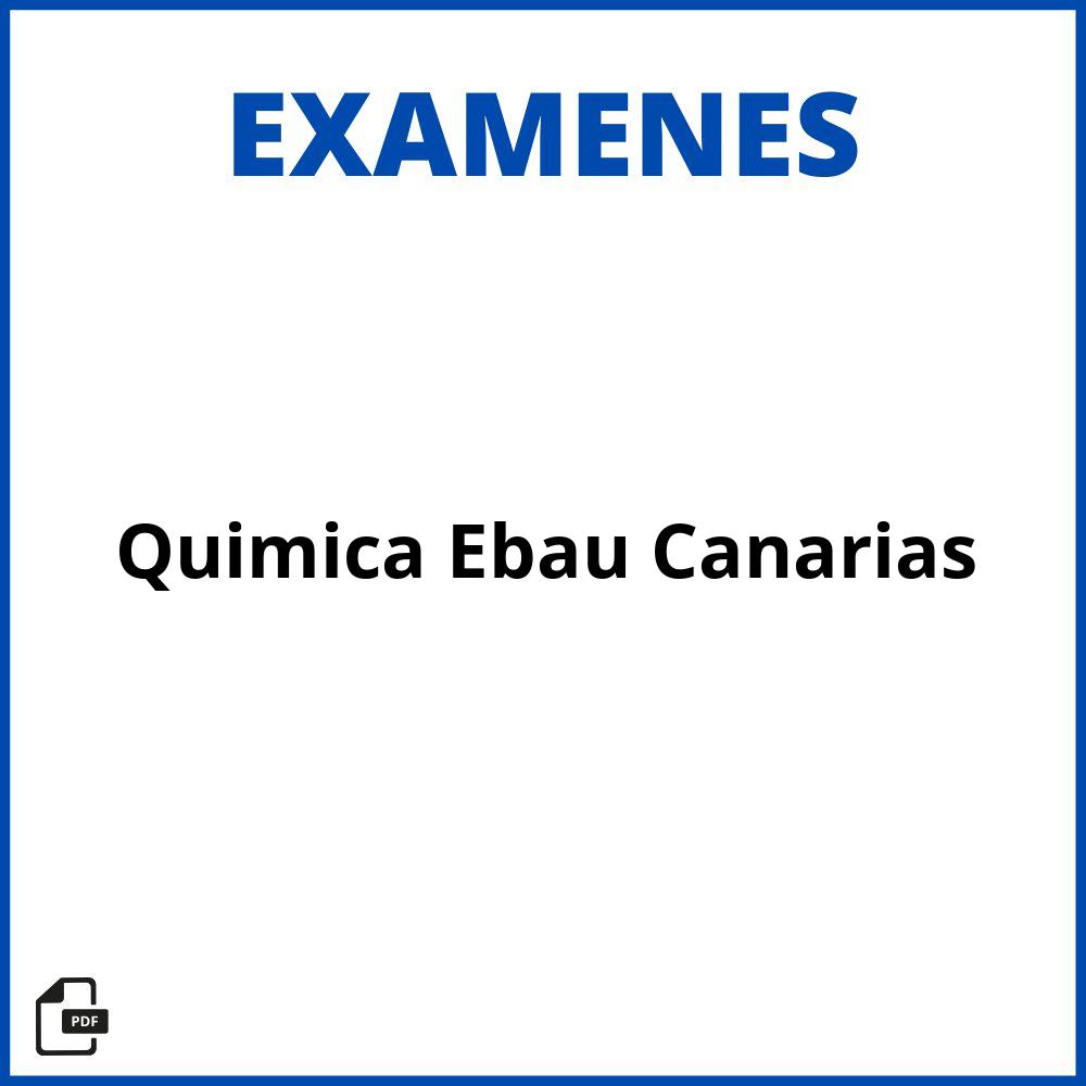 Examen De Quimica Ebau Canarias