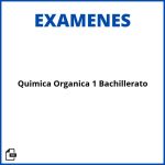 Examen Quimica Organica 1 Bachillerato Resueltos Soluciones