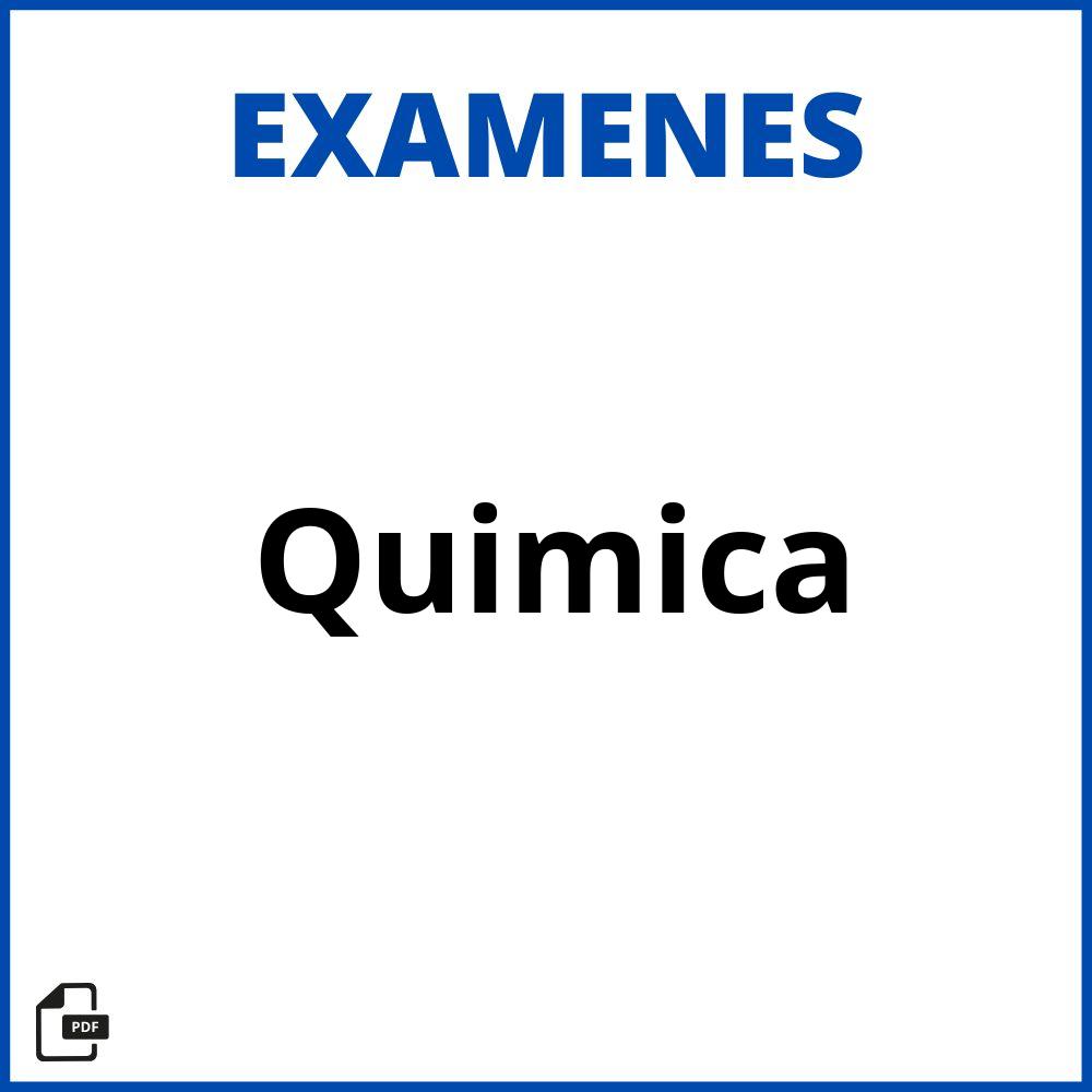 Examen De Quimica