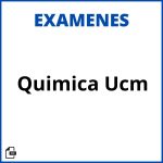 Examenes Quimica Ucm Resueltos Soluciones