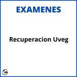 Examen Recuperacion Uveg Resueltos Soluciones