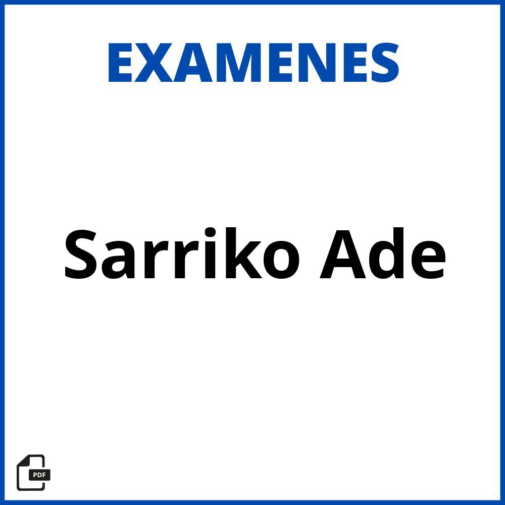 Examenes Sarriko Ade