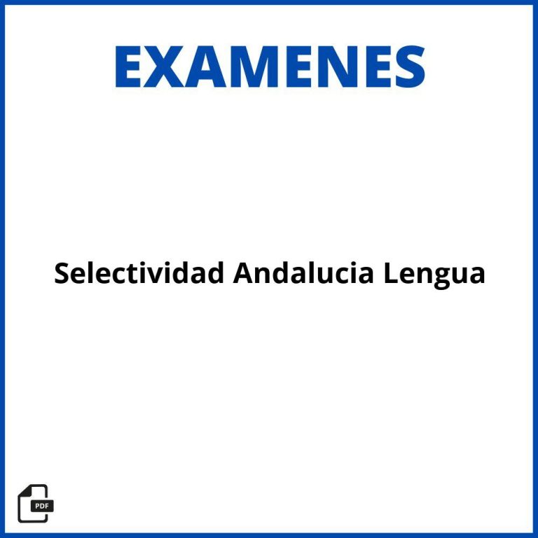 2024 Examenes Lengua Resueltos Selectividad Andalucia