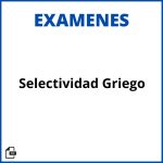 Examen Selectividad Griego Resueltos Soluciones