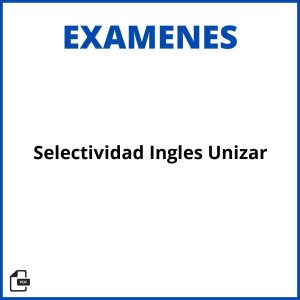 Examenes Selectividad Ingles Unizar Resueltos Resueltos Soluciones