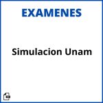 Simulación Examen Unam Soluciones Resueltos