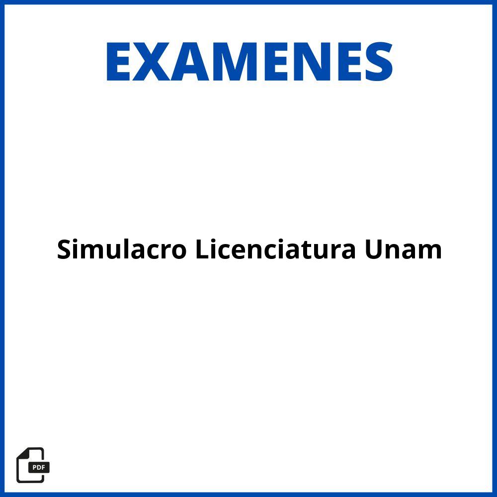 Examen Simulacro Licenciatura Unam