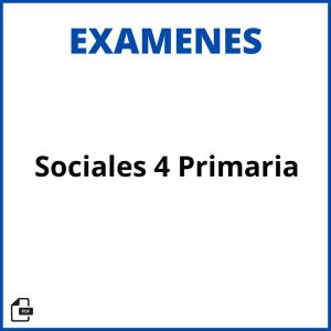 Examen Sociales 4 Primaria Resueltos Soluciones