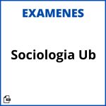 Examen Sociologia Ub Soluciones Resueltos