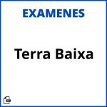 Examen Terra Baixa Soluciones Resueltos