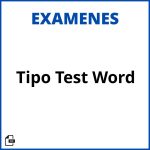 Examen Tipo Test Word Resueltos Soluciones
