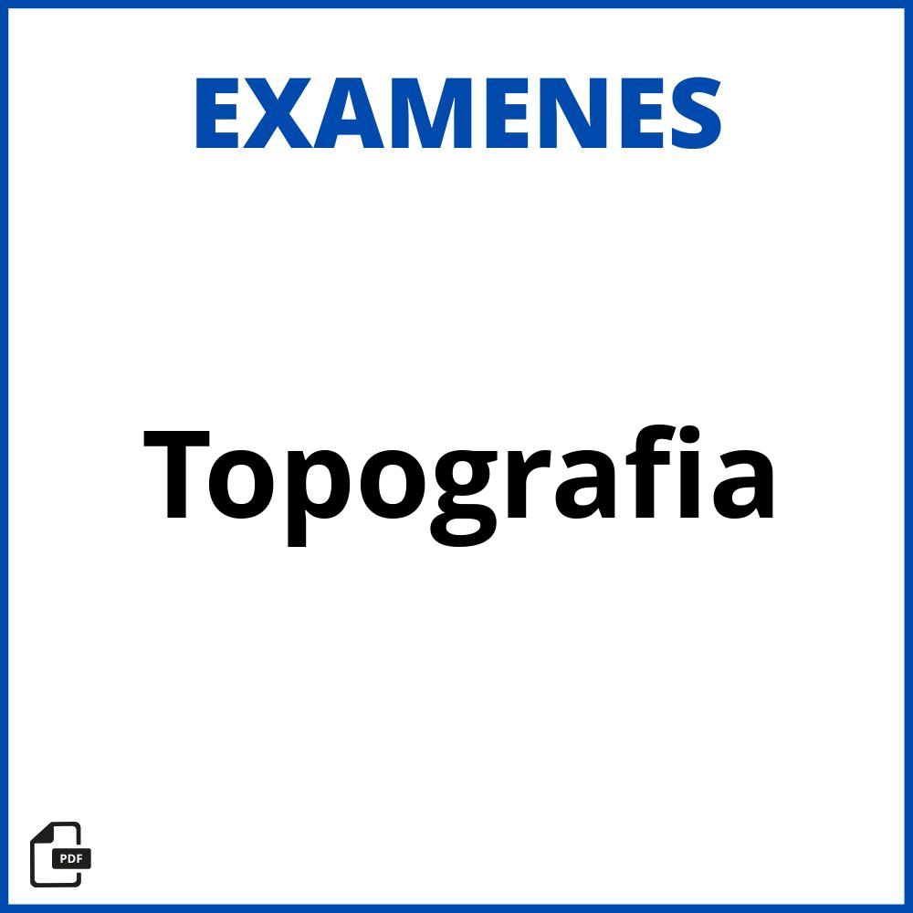 Examenes De Topografia