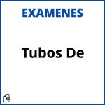 Tubos De Examenes Soluciones Resueltos