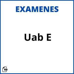 Uab Examene Soluciones Resueltos