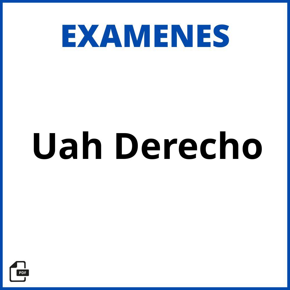 Examenes Uah Derecho