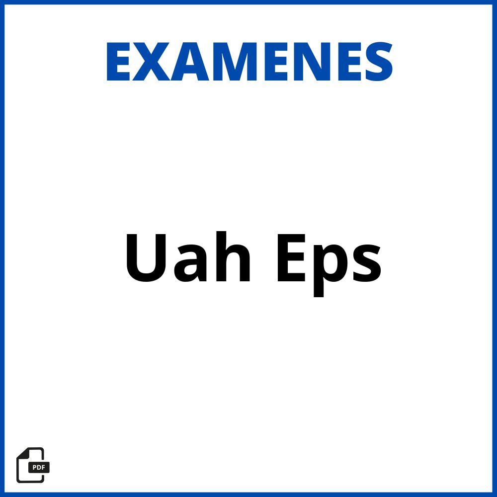 Examenes Uah Eps