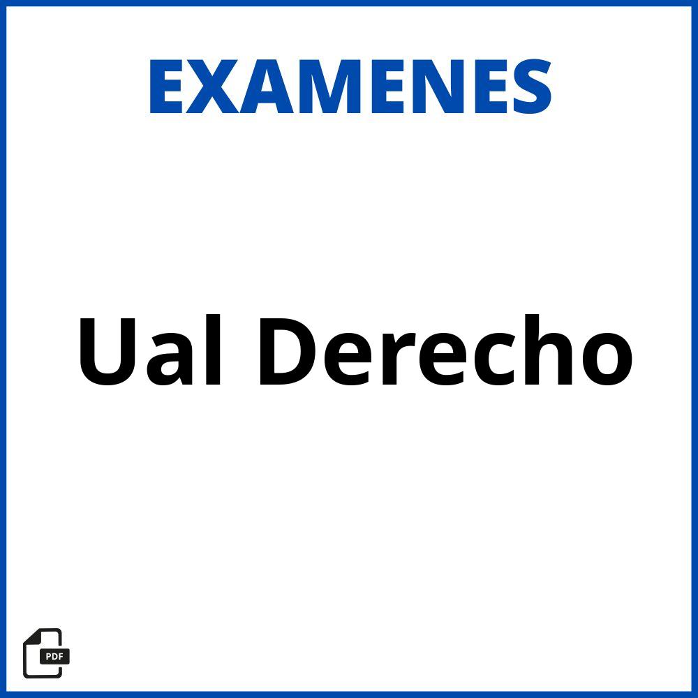 Examenes Ual Derecho